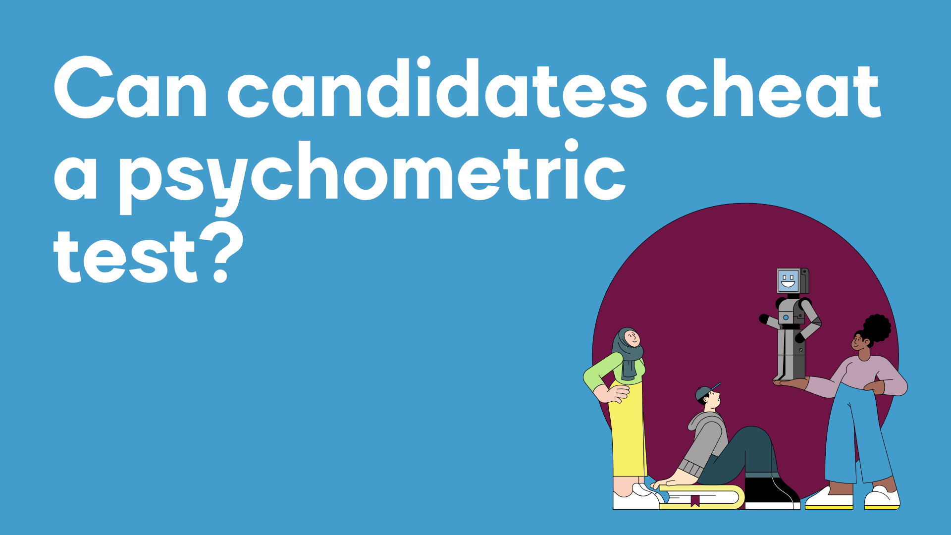 Can you cheat a psychometric test 