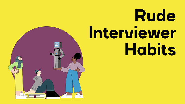 Rude Interviewer Habits - Interviews - Clevry 