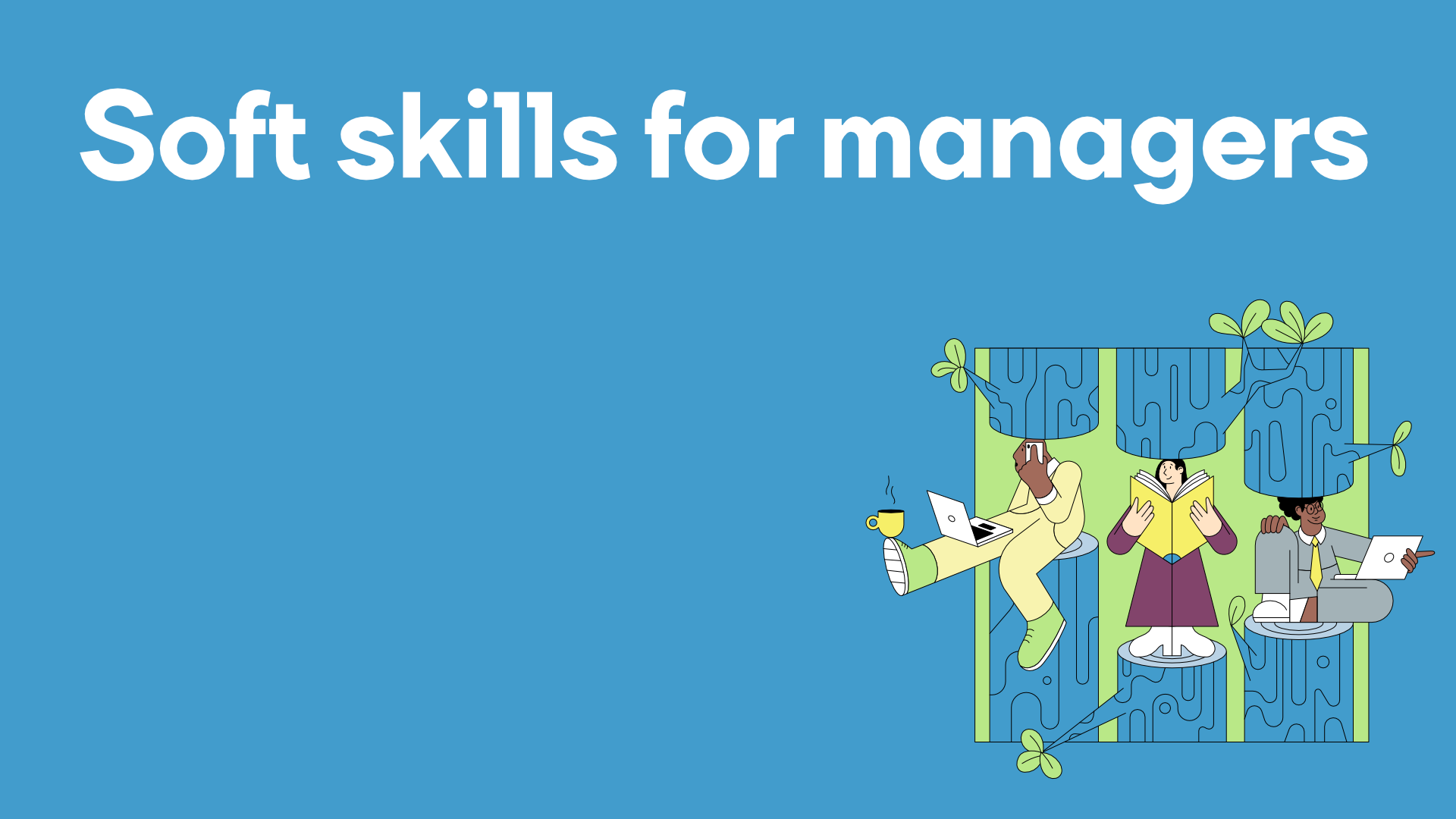 Soft skills for managers