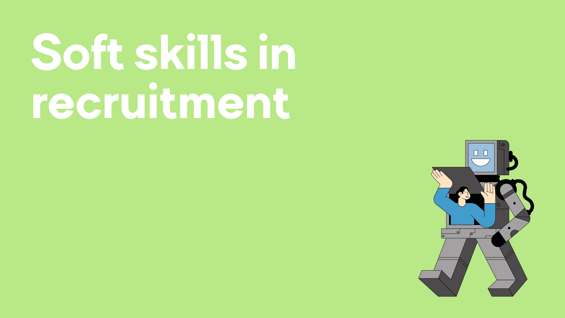 Soft skills in recruitment - Clevry